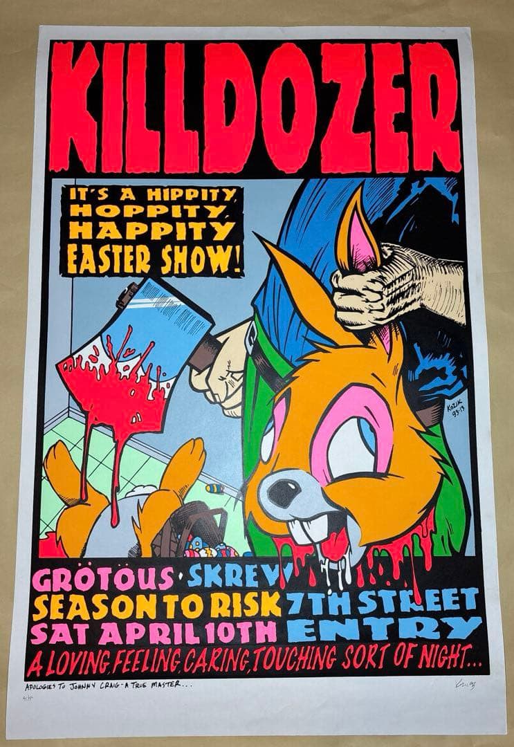 KOZIK KILLDOZER シルクスクリーンポスター KOZIK KILLDOZER シルクスクリーンポスター KOZIK KILLDOZER シルク
